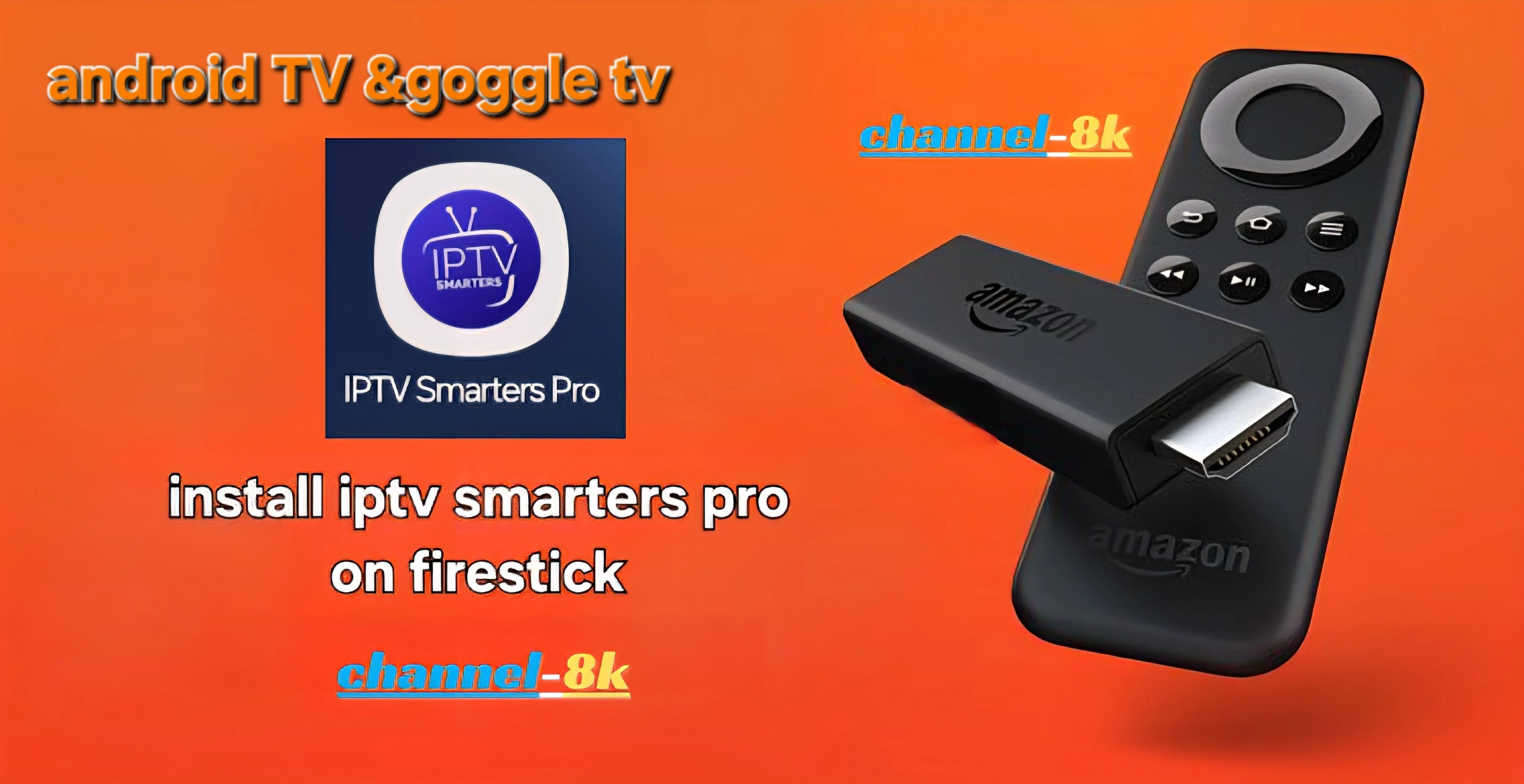 Smarters Pro Firestick Installation Guide